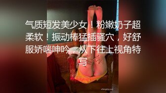 泰国可爱小美妖--Ts charisma-- 颜值在线、可爱的仙女棒撸飞了好多精液！