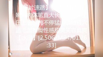   青年小夫妻日常性爱，和人间尤物极品老婆无套女上位强力打桩，粗壮鸡鸡来回进出骚穴