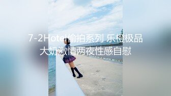 能攻能守伪娘操真娘！长沙高颜值妹子吴思芸被伪娘手口并用无套内射！