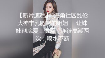 《长沙》小美女狗爬式！请长沙志同道合的兄弟加我