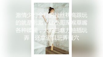 高颜值甜美性感身材妹子啪啪上位骑坐条腿侧入大力抽插猛操