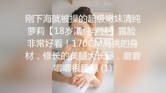 《稀缺资源⚡精品猎奇》油管推特收集整理各式各样无厘头情色视图大合集~露出啪啪社死奇葩多种多样~早熟小学生碉堡了 (58)