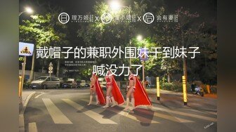 小王探花酒店约炮暑假出来兼职的小妹肤白貌美温柔听话非常配合