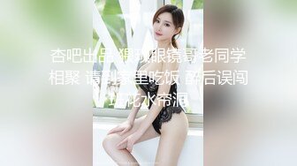  酒店猛操喝多了的美女同事有点害羞不让拍