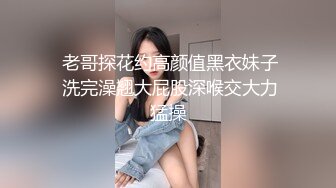 骚逼女友一见面就迫不及待发情求操