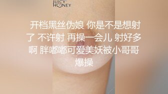 良家00后小女友 第三炮  吹完头发慵懒躺在床上刷抖音  身强力壮的男友还要干