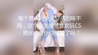 顶级身材长腿女神户外露出裸行，裸体健身，推特优质调教大佬MonsterBuBu订阅，圈养极品母狗4P露出