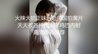 小哥隔离酒店做核酸偶遇前女友 前女友的一对一情色采样，嘴与骚穴精液采集