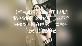 【小驴寻欢】极品良家洗脚妹，激情继续再干一炮，后入撞击大肥臀，尽情输出爽翻