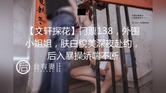 长发纯纯小美女技术真不错 翘着屁股坐上去深入滋味美妙忍不住射了