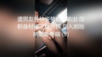 绿播转黄甜美系颜值女神，美腿粉穴大尺度自慰，翘起美臀跳蛋猛塞骚穴