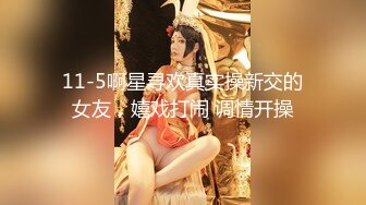   马尾辫大学生美女还没洗呢就被饥渴男友按倒