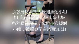 5-13瘦子探花酒店约草20岁高颜值外围嫩妹被大力抽插叫声销魂操完直言腿软没法走路