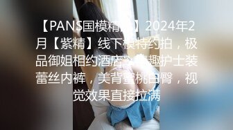 9/21最新 骚货的天花板徐婉婉淫荡小穴被插爽死VIP1196