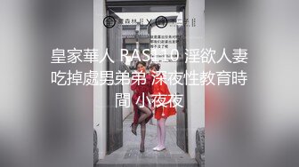 小胖哥高档酒店约炮制服黑丝美女⭐先用跳蛋相互玩一玩热热身再开操⭐完美露脸