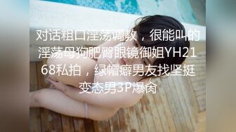 绿帽奴大哥无偿献妻,携肥臀轻熟娇妻玩换妻,专找年轻小夥无套内谢205P+20V