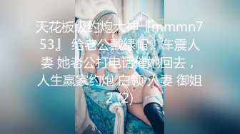 [原创] 女技师KTV偷看老婆被单男玩高潮后口爆