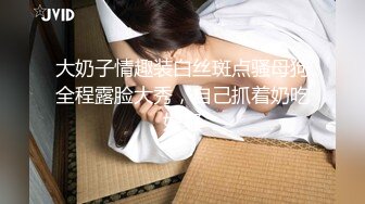 【新片速遞】   良家人妻的私密生活，【推油少年】，罕见露脸了，一步步的从害羞到淫荡被操，饥渴的小少妇很骚！