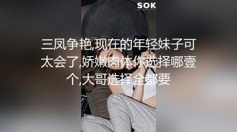 【甜美可爱小妹妹】趴下翘起屁股求操内窥镜看穴张开双腿抽插娇喘